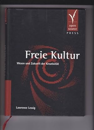 Seller image for Freie Kultur. Wesen und Zukunft der Kreativitt for sale by Buchshop Heitabu