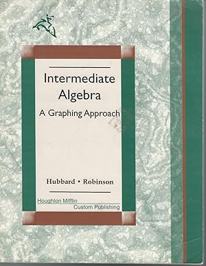 Bild des Verkufers fr Intermediate Algebra: A Graphing Approach zum Verkauf von Dorley House Books, Inc.