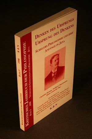 Imagen del vendedor de Denken des Ursprungs, Ursprung des Denkens. Schelers Philosophie und Ihre Anfnge in Jena. a la venta por Steven Wolfe Books