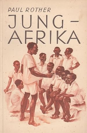 Bild des Verkufers fr Jung-Afrika. zum Verkauf von Antiquariat an der Nikolaikirche