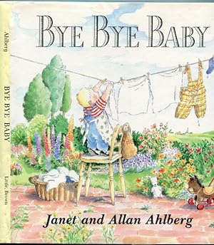 Imagen del vendedor de Bye Bye, Baby: A Sad Story With a Happy Ending a la venta por Granny Goose Books