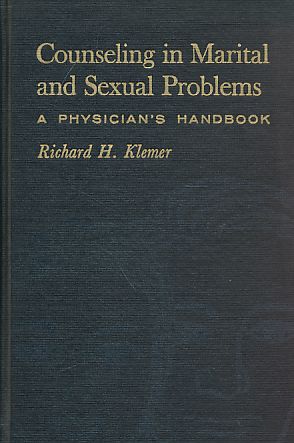 Image du vendeur pour Counseling in Marital and Sexual Problems. A Physician's Handbook. mis en vente par Fundus-Online GbR Borkert Schwarz Zerfa