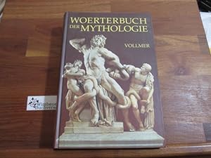 Seller image for Wrterbuch der Mythologie aller Vlker. [Neu bearb. von W. Binder] for sale by Antiquariat im Kaiserviertel | Wimbauer Buchversand