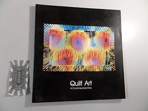 Quilt Art - A Contemporary View. Sonderausstellung in Zusammenarbeit mit der American Internation...