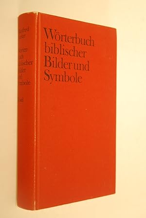 Wörterbuch biblischer Bilder und Symbole.