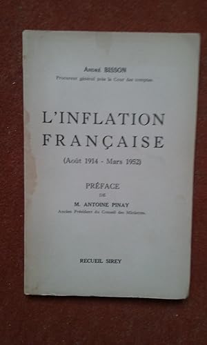 L'inflation française (Août 1914 - Mars 1952)