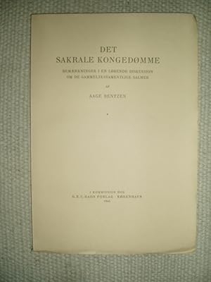 Seller image for Det sakrale kongedmme : bemrkninger i en lbende diskussion om de gammeltestamentlige salmer for sale by Expatriate Bookshop of Denmark