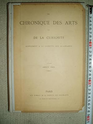 La chronique des arts et de la curiosité : supplément à la Gazette des beaux-arts : Année 1909