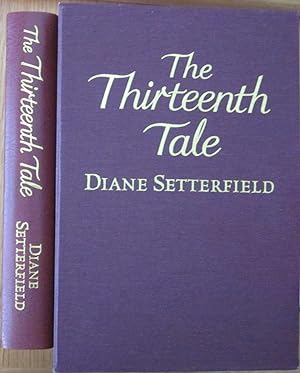 The Thirteenth Tale: Leather Bound Limited Edition and the Hard Cover Edition - Both Signed
