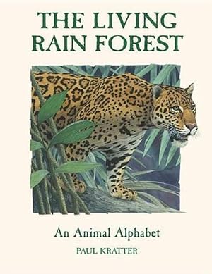 Seller image for Living Rain Forest an Animal Alphabet (Hardcover) for sale by Grand Eagle Retail