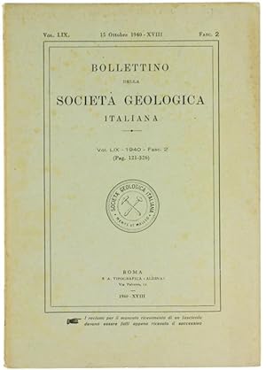 BOLLETTINO DELLA SOCIETA' GEOLOGICA ITALIANA. Volume LIX-1940. Fascicolo 2.: