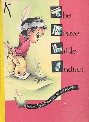 The Brave Little Indian