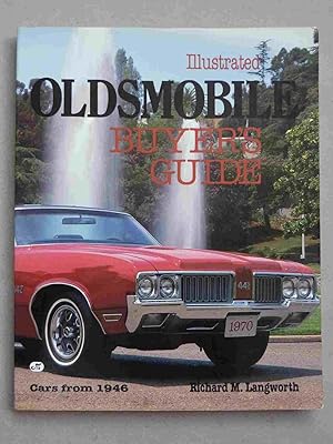 Illustrated Oldsmobile Buyer's Guide