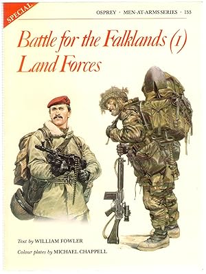 Image du vendeur pour Battle for the Falklands: 3 titles (Osprey Men-at-arms series specials 133, 134, & 135) mis en vente par Michael Moons Bookshop, PBFA