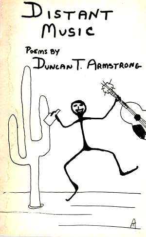 Distant Music Poems By Duncan T. Armstrong