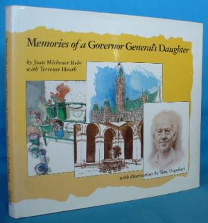 Seller image for Memories of a Governor General's Daughter for sale by Alhambra Books