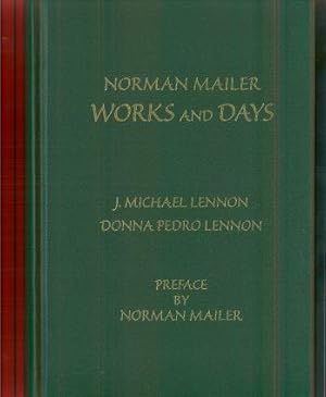 Seller image for NORMAN MAILER WORKS AND DAYS for sale by REVERE BOOKS, abaa/ilab & ioba