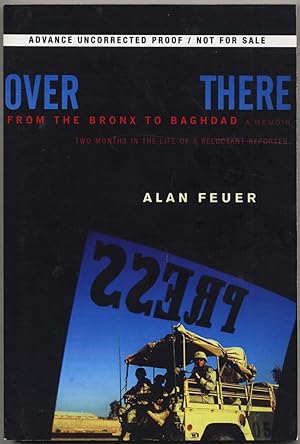 Seller image for Over There: From the Bronx to Baghdad for sale by Between the Covers-Rare Books, Inc. ABAA