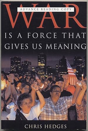 Image du vendeur pour War is a Force that gives us Meaning mis en vente par Between the Covers-Rare Books, Inc. ABAA