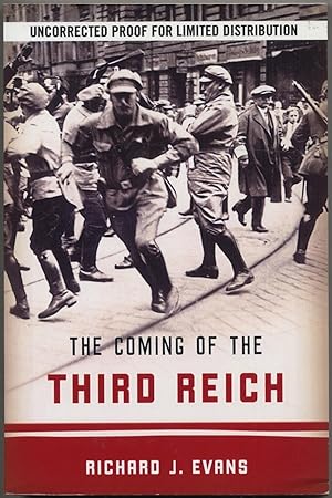 Seller image for The Coming of the Third Reich: A History for sale by Between the Covers-Rare Books, Inc. ABAA