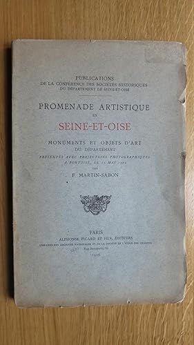 Imagen del vendedor de Promenade artistique en Seine et Oise. Monuments et Objets d'art du dpartement prsents avec projections photographiques  Pontoise le 11 mai 1904. a la venta por PARIS-LIBRIS