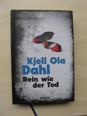 Rein wie der Tod.