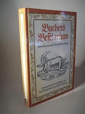 Bild des Verkufers fr Buchers Bestiarium. Berichte aus der Tierwelt der Alten. zum Verkauf von Adalbert Gregor Schmidt
