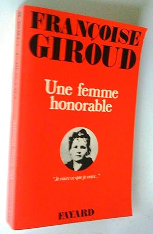 Image du vendeur pour Une femme honorable (Marie Curie) mis en vente par Claudine Bouvier