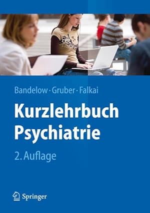 Seller image for Kurzlehrbuch Psychiatrie for sale by BuchWeltWeit Ludwig Meier e.K.