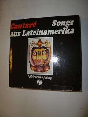 Seller image for Cantar : Songs aus Lateinamerika for sale by Gebrauchtbcherlogistik  H.J. Lauterbach