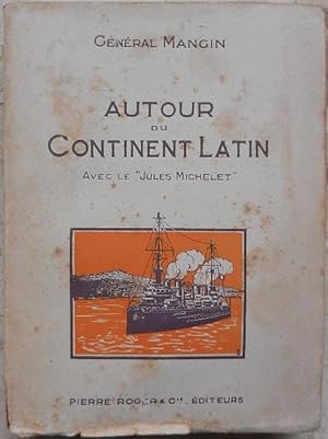 Image du vendeur pour Autour du continent latin avec le "Jules Michelet". mis en vente par Librairie les mains dans les poches