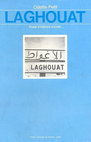 Laghouat : Essai d'histoire sociale