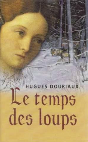 Seller image for Le temps des loups for sale by dansmongarage