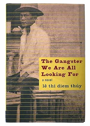 Seller image for The Gangster We Are All Looking For: A Novel for sale by Black Falcon Books