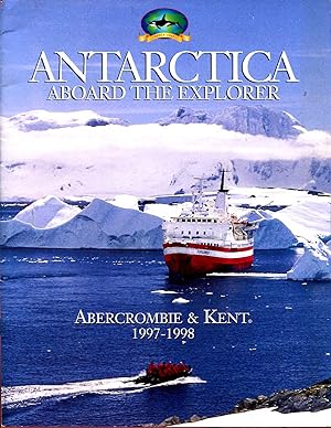 Seller image for Antarctica aboard The Explorer 1997-1998 for sale by Pendleburys - the bookshop in the hills