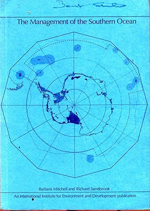 Seller image for The Management of the Southern Ocean for sale by Pendleburys - the bookshop in the hills