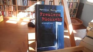 Bild des Verkufers fr Freulers Rckkehr. Kriminalroman. zum Verkauf von Antiquariat Floeder