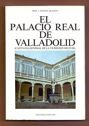 Bild des Verkufers fr EL PALACIO REAL DE VALLADOLID (CAPITANIA GENERAL DE LA VII REGION MILITAR) zum Verkauf von Libreria 7 Soles