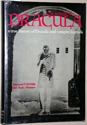 Bild des Verkufers fr In search of Dracula. A true history of Dracula and vampire legends. zum Verkauf von Versandantiquariat Kerstin Daras