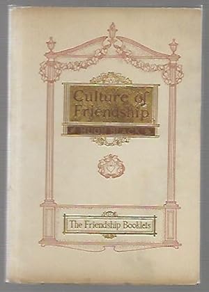 Seller image for The Culture of Friendship (The Friendship Booklets) for sale by K. L. Givens Books