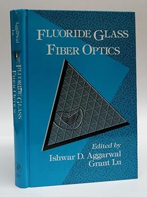 Bild des Verkufers fr Fluoride Glass Fiber Optics. With figures and tables zum Verkauf von Der Buchfreund