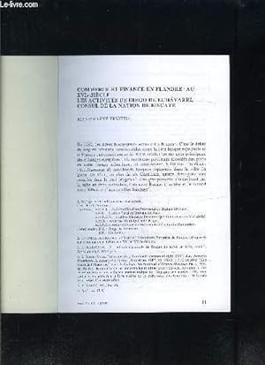 Seller image for COMMERCE ET FINANCE EN FLANDRE AU XVIe S.- LES ACTIVITES DE DIEGO DE ECHAVARRI, CONSUL DE LA NATION DE BISCAYE- JAARGANG 132 - 1-2 - OVERDRUK- Texte en franais for sale by Le-Livre