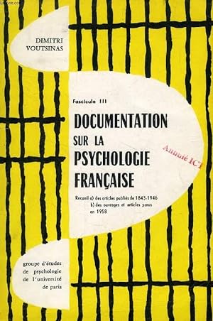 Bild des Verkufers fr DOCUMENTATION SUR LA PSYCHOLOGIE FRANCAISE, FASC. III zum Verkauf von Le-Livre