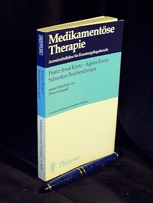 Immagine del venditore per Medikamentse Therapie - Arzneimittellehre fr Krankenpflegeberufe - venduto da Erlbachbuch Antiquariat