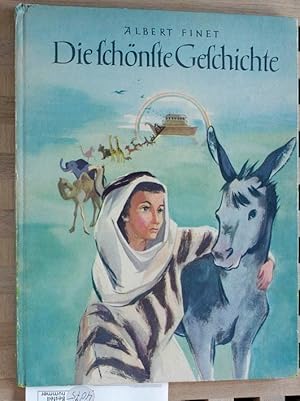 Image du vendeur pour Die schnste Geschichte. Die Bibel fr Kinder erzhlt. Illustrationen von Francoise Jaques Barier mis en vente par Baues Verlag Rainer Baues 