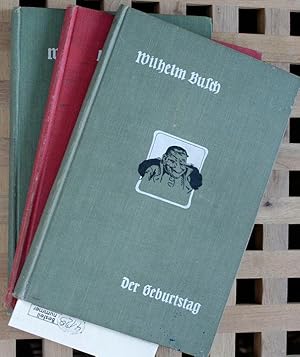 Der Geburtstag oder Die Partikularisten. Julchen. Herr und Frau Knopp. 3 Bücher.