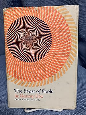 Seller image for The Feast of Fools. A Theological Essay on Festivity and Fantasy. for sale by Bryn Mawr Bookstore