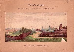 CITES D'AUTREFOIS. Dessins de maitres du XVe au XIXe siècle. Introduction et choix de Paul Wesche...