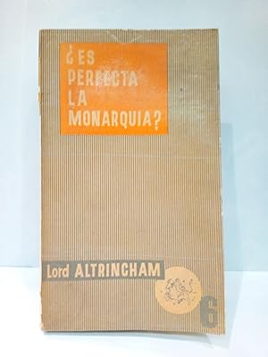 Image du vendeur pour Es perfecta la monarqua? / Versin castellana de E. Gmez-Acebo mis en vente par Librera Miguel Miranda