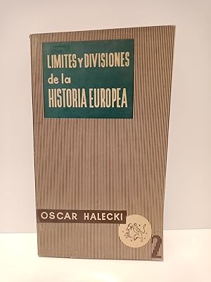 Bild des Verkufers fr Lmites y divisiones de la historia europea zum Verkauf von Librera Miguel Miranda